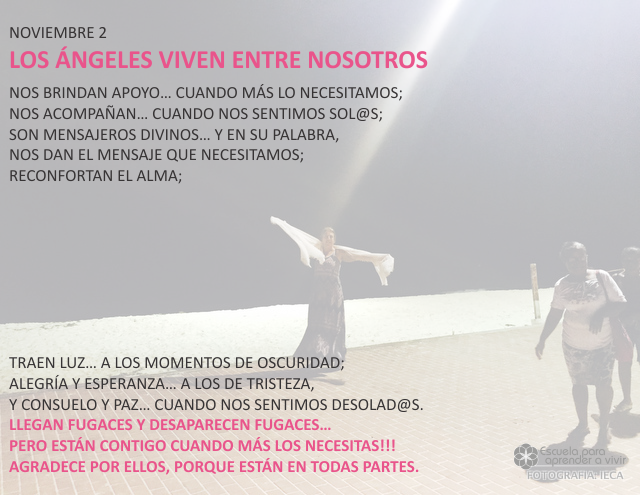 Los ángeles viven entre nosotros